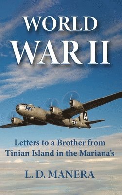 L D Manera - World War II, Inbunden