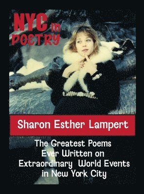 Sharon Esther Lampert - New York City in Poetry, Inbunden