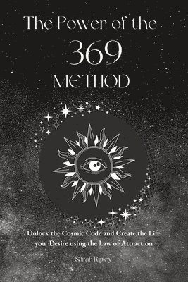 Sarah Ripley - Power of the 369 Method, Häftad