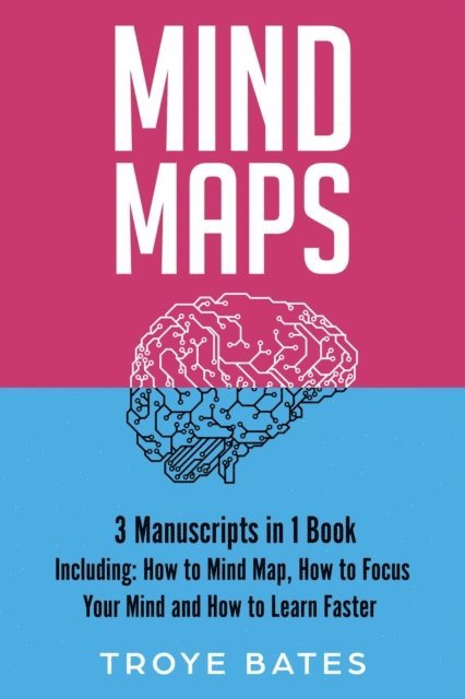 Troye Bates - Mind Maps, E-bok