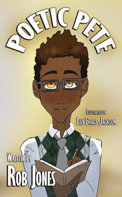 Rob Jones, J.M. Northup - Poetic Pete, E-bok