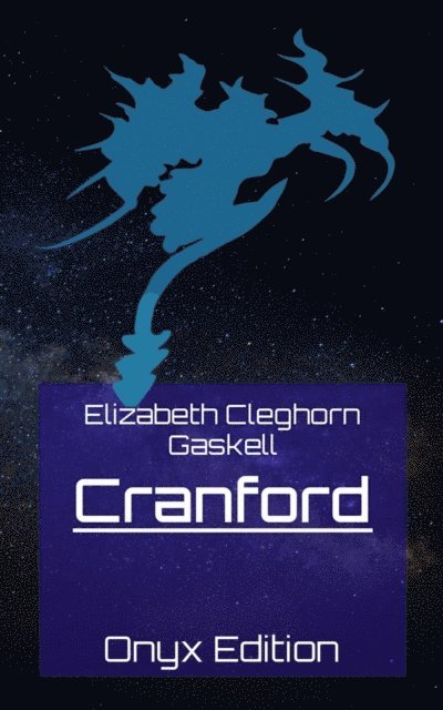 Elizabeth Cleghorn Gaskell - Cranford, E-bok