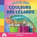 Arc-en-Ciel Junior, Couleurs des Lzards
