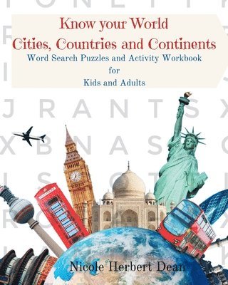 Nicole Herbert Dean - Know Your World Cities, Countries and Continents, Häftad