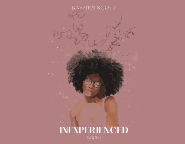 Karmen Scott - Inexperienced, E-bok