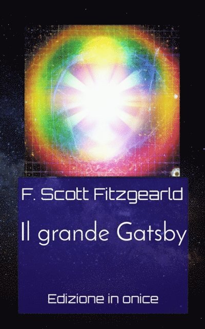 F. Scott Fitzgearld - Il grande Gatsby, E-bok