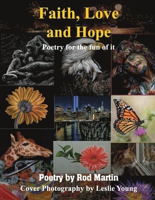 Rod Martin - Faith, Love and Hope, Häftad