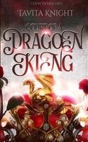 Tavita Knight - Court of a Dragon King, Häftad