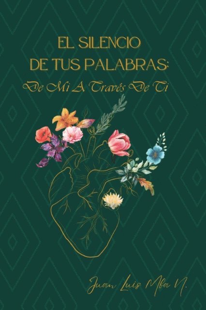 Juan Mba Nchama - El silencio de tus palabras, E-bok