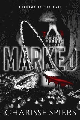Charisse Spiers - Marked, Häftad