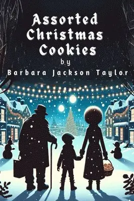 Barbara J Taylor - Assorted Christmas Cookies, Häftad. Tillgänglighet: Lägg i varukorg