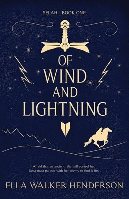 Ella Walker Henderson - Of Wind and Lightning, Häftad