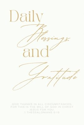 Zion Publishing - Daily Blessings and Gratitude Journal, Häftad