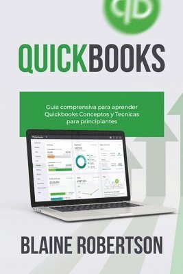 Blaine Robertson - QuickBooks, Häftad. Tillgänglighet: Lägg i varukorg