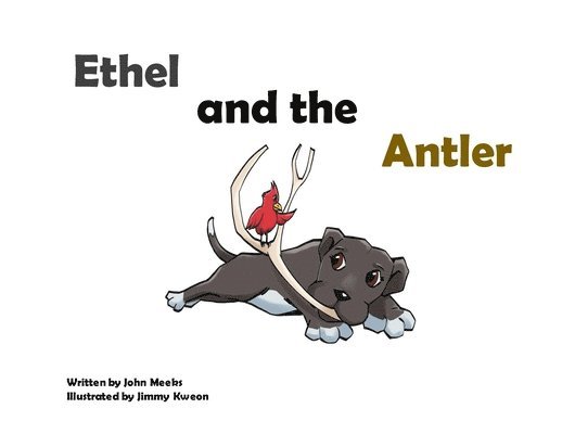 John Meeks - Ethel and the Antler, Häftad