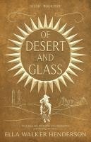 Ella Walker Henderson - Of Desert and Glass, Häftad