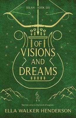 Ella Walker Henderson - Of Visions and Dreams, Häftad