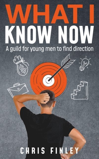 Chris Finley - What I Know Now, E-bok