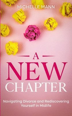 Michelle Mann - New Chapter, Häftad