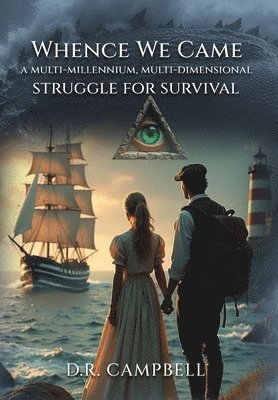 D R Campbell - Whence We Came, Inbunden