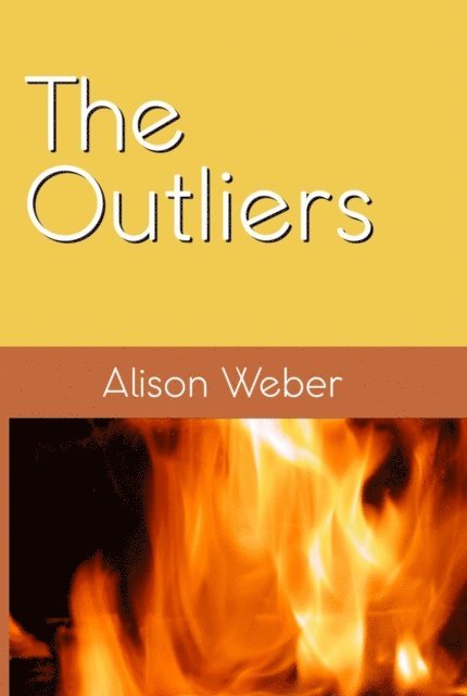 Alison Weber - Outliers, E-bok