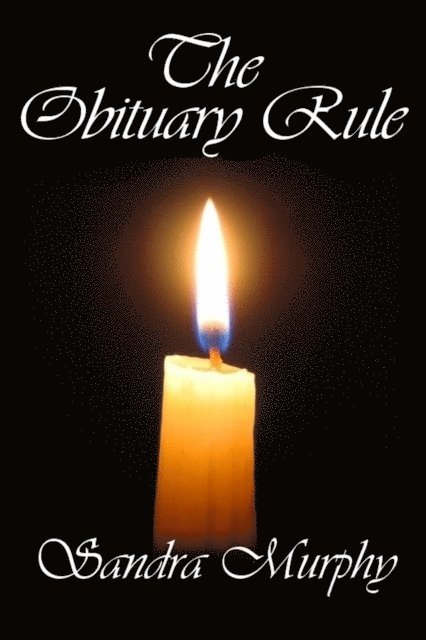 Sandra Murphy - Obituary Rule, E-bok