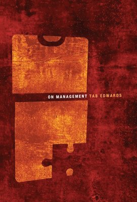 Tab Edwards - On Management, Inbunden. Tillgänglighet: Lägg i varukorg