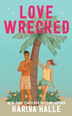 Karina Halle - Lovewrecked, Häftad