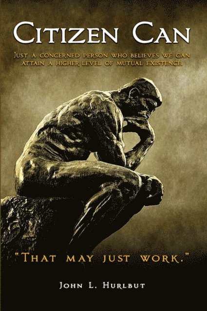 John L. Hurlbut - Citizen Can, E-bok