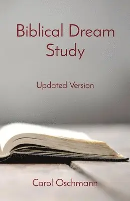 Carol Oschmann - Biblical Dream Study, Häftad. Tillgänglighet: Lägg i varukorg