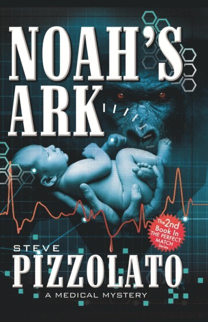 Steve Pizzolato - Noah's Ark, E-bok