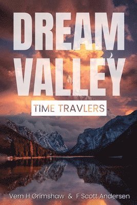 Vern H Grimshaw - Dream Valley, Häftad