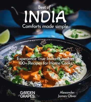 Alexander James Oliver - Best of India Comforts Made Simple, Häftad. Tillgänglighet: Lägg i varukorg