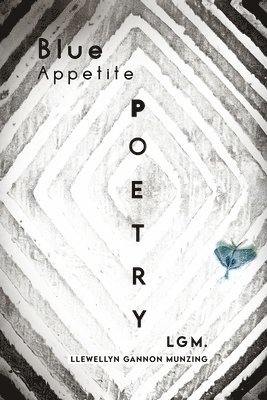 Llewellyn Gannon - Blue Appetite, Häftad