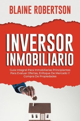 Blaine Robertson - Inversor Inmobiliario, Häftad. Tillgänglighet: Lägg i varukorg