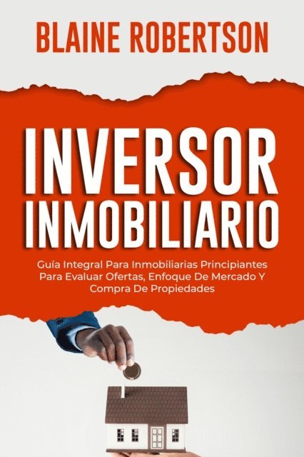 Blaine Robertson - Inversor Inmobiliario, E-bok. Tillgänglighet: Lägg i varukorg