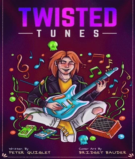 Peter Quigley - Twisted Tunes, E-bok
