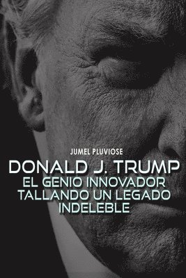Jumel Pluviose - Donald J Trump, Häftad