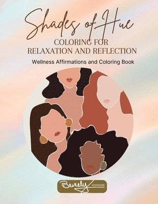 Beverly K Johnson - Shades of Hue, Häftad