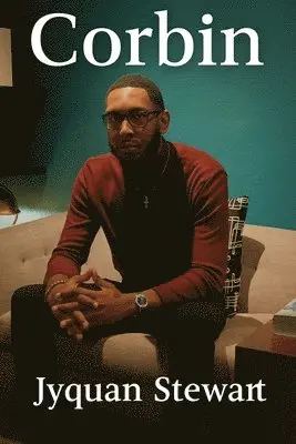 Jyquan Stewart - Corbin, Häftad. Tillgänglighet: Lägg i varukorg