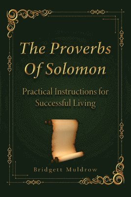 Bridgett Muldrow - Proverbs Of Solomon, Häftad