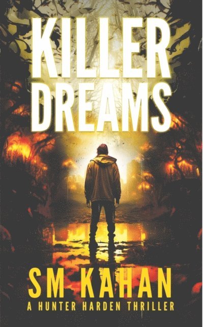 SM Kahan - Killer Dreams, E-bok