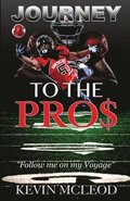 Journey to the Pros