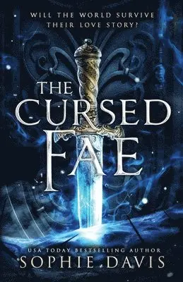 Sophie Davis - The Cursed Fae: A Stand-alone Fae Romance, Häftad. Tillgänglighet: Lägg i varukorg