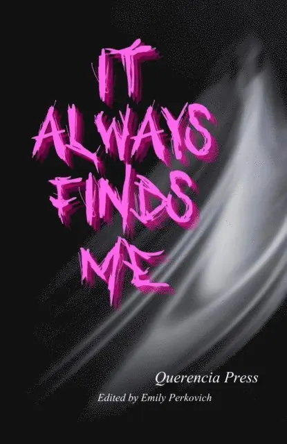 Emily Perkovich - it always finds me, E-bok. Tillgänglighet: Lägg i varukorg