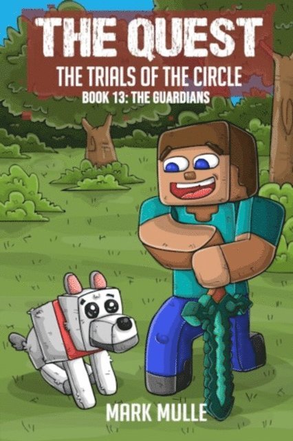 Mark Mulle - Quest - The Trials of the Circle  Book 13, E-bok