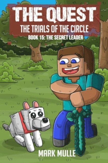 Mark Mulle - Quest - The Trials of the Circle  Book 15, E-bok