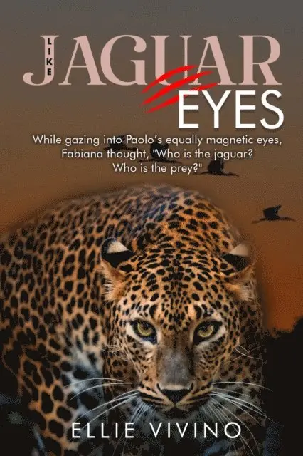 Ellie Vivino - Like Jaguar Eyes, E-bok. Tillgänglighet: Lägg i varukorg