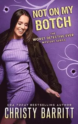 Christy Barritt - Not on My Botch, Häftad. Tillgänglighet: Lägg i varukorg