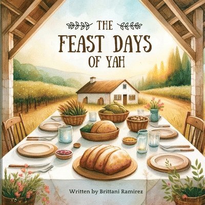 Brittani Ramirez - Feast Days of Yah, Häftad. Tillgänglighet: Lägg i varukorg